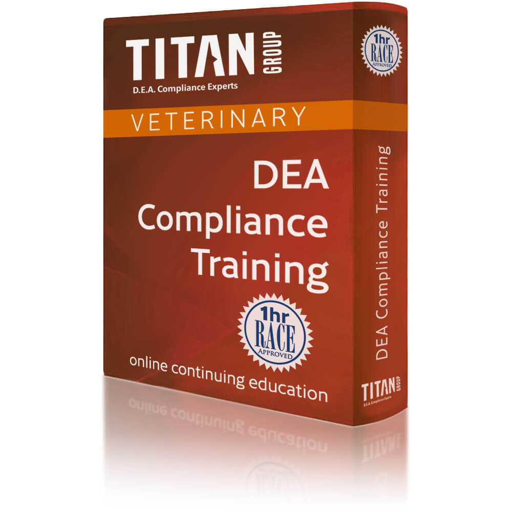Titan-Group-DEA-Veterinary-DEA-Compliance-Training-Course